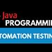 Java for Automation Testing